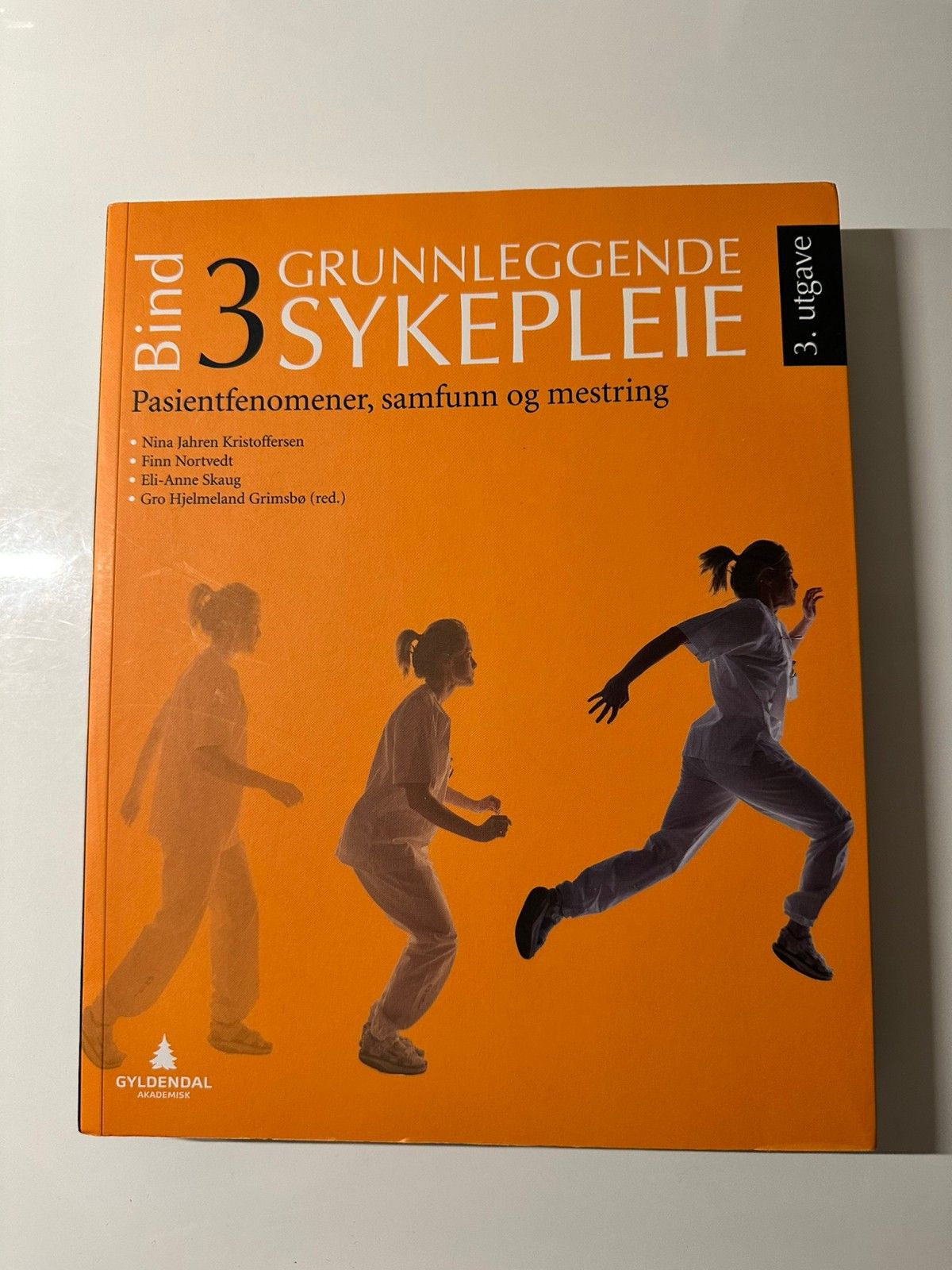 Bok Grunnleggende Sykepleie Bind 3 3 Utg FINN Torget