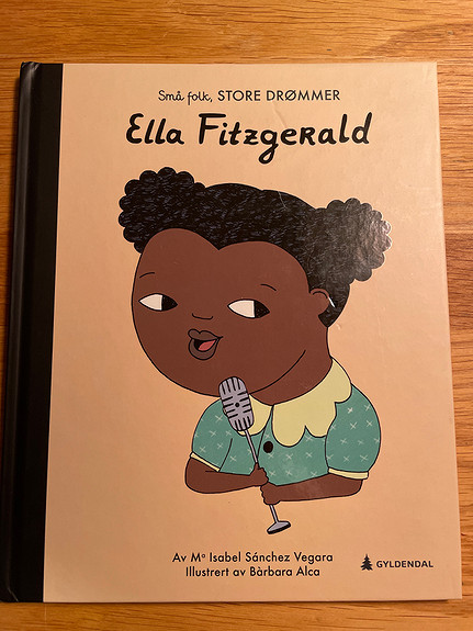 Ella Fitzgerald barnebok Små folk STORE DRØMMER FINN torget