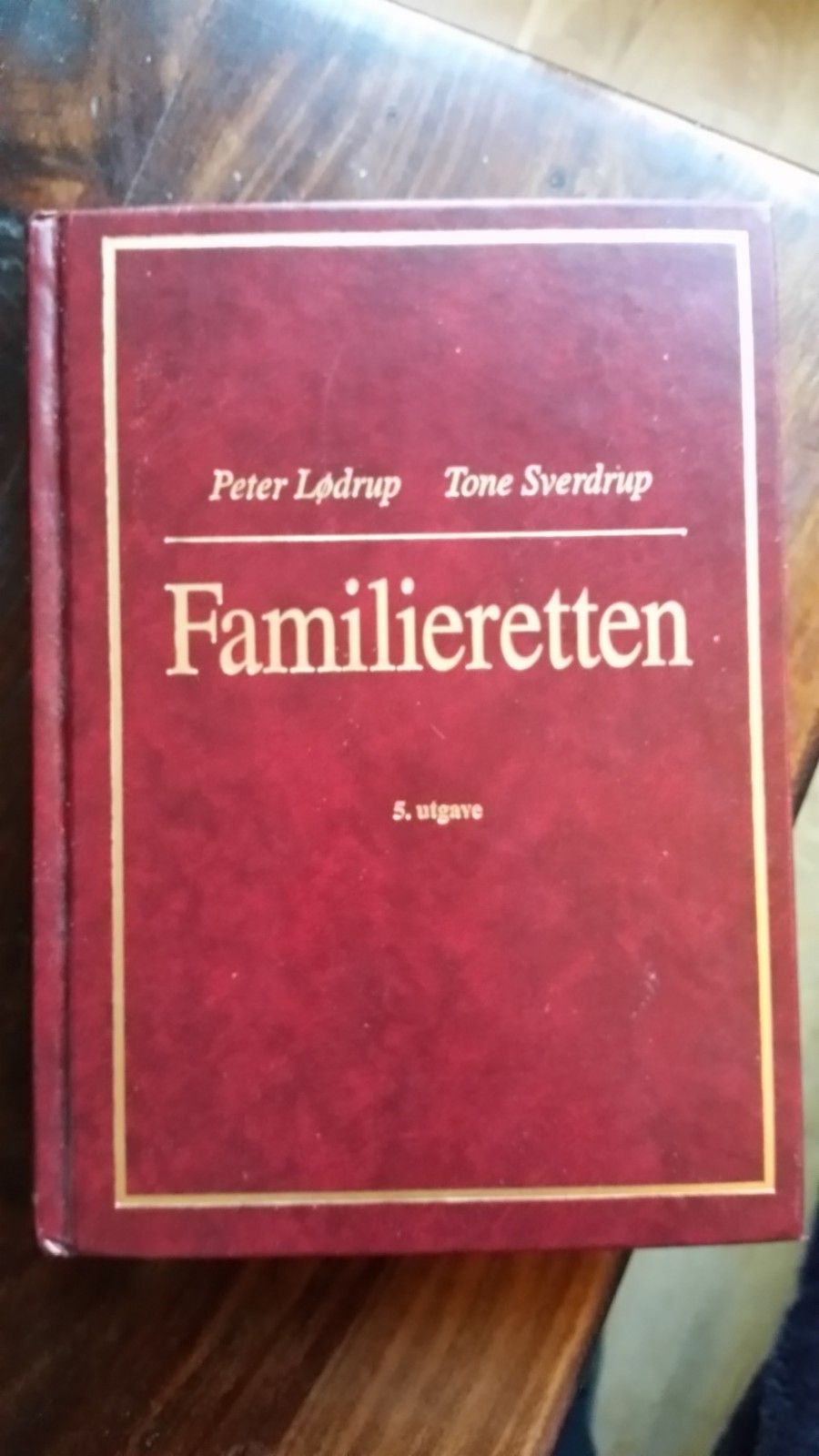 Juss. * Familieretten, 5 utgave, **- av Peter Lødrup og Tone Sverdrup | torget