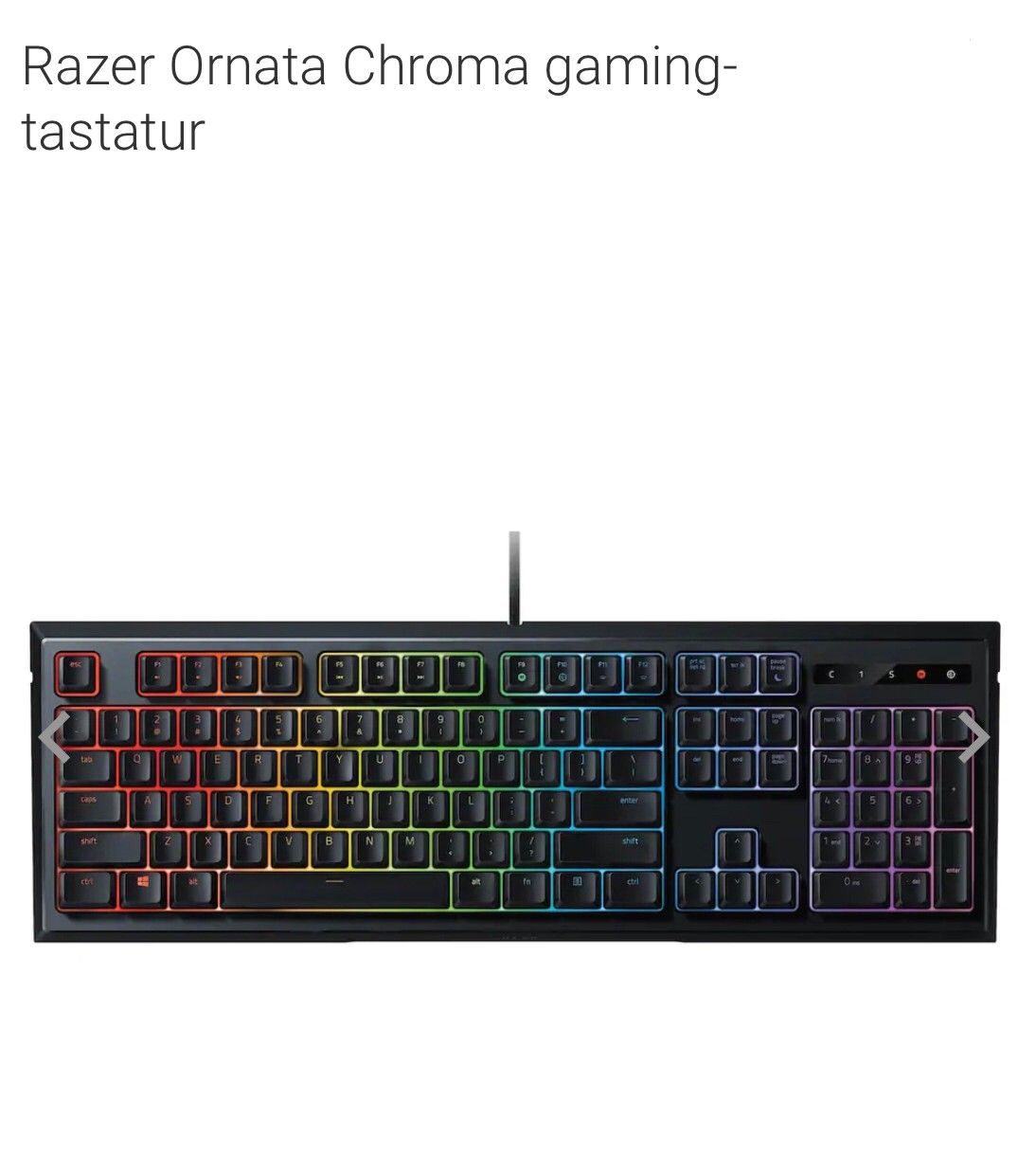 RAZER ORNATA GAMING TASTATUR | FINN.no Razer Ornata Gaming Tastatur | FINN.no
