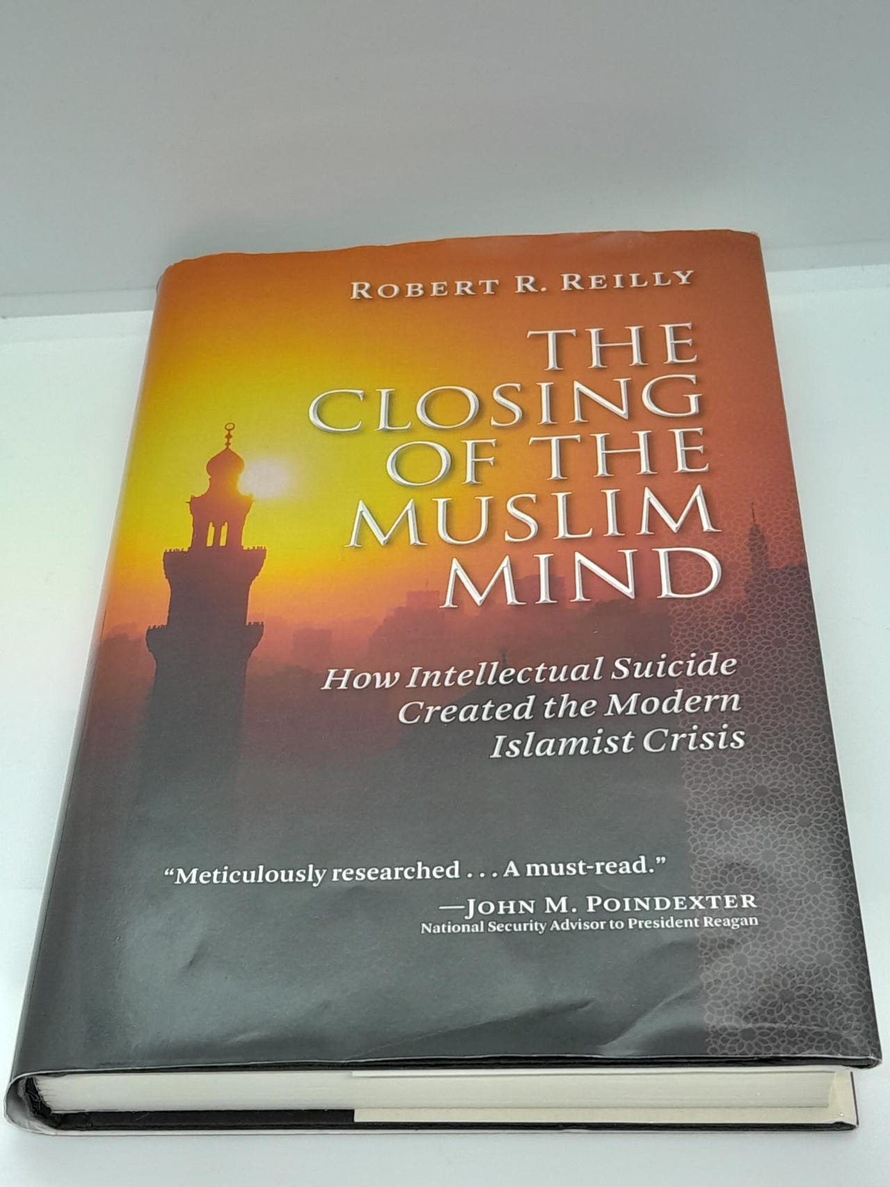 The closing of the muslim mind Robert R. Reilly