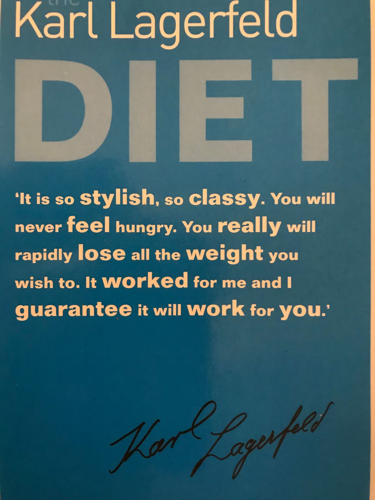The Karl Lagerfeld Diet: Lagerfeld, Karl, Houdret, Dr. Jean-Claude