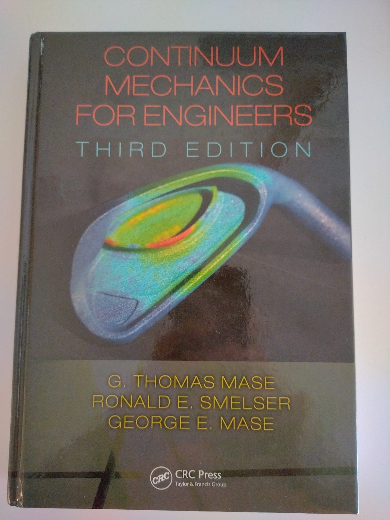 Continuum Mechanics for Engineers, Third Edition | FINN-torget