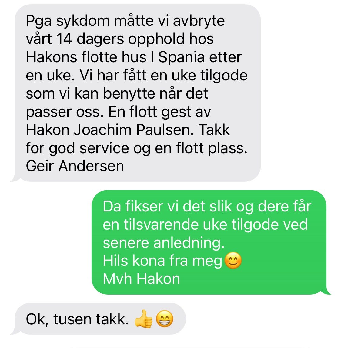 Uforutsett som hindrer ferie, kan løses på god måte. Galleribilde