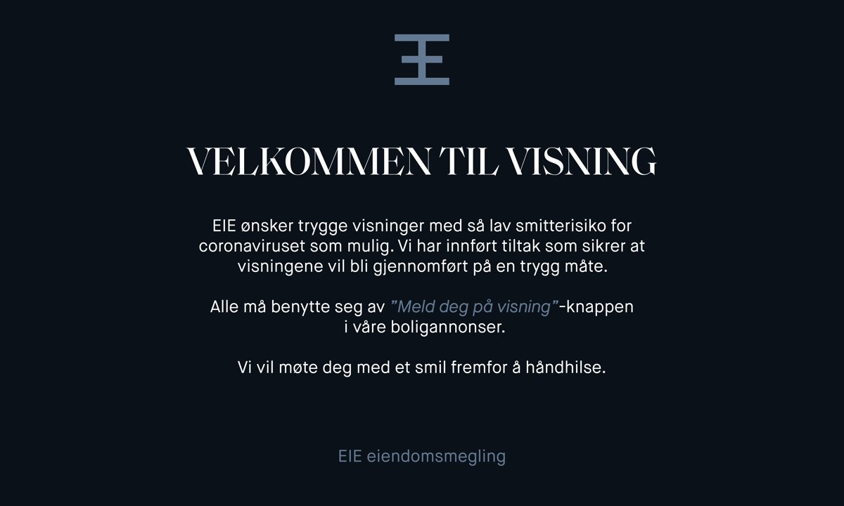 Du MÅ være påmeldt i forkant av fellesvisning via "visningspåmelding" knapp eller megler. Galleribilde