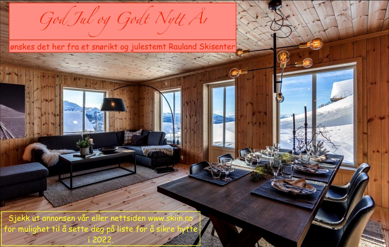 God Jul og Godt Nytt År ønsker vi dere her fra et snørikt og julestemt Rauland Skisenter. Galleribilde
