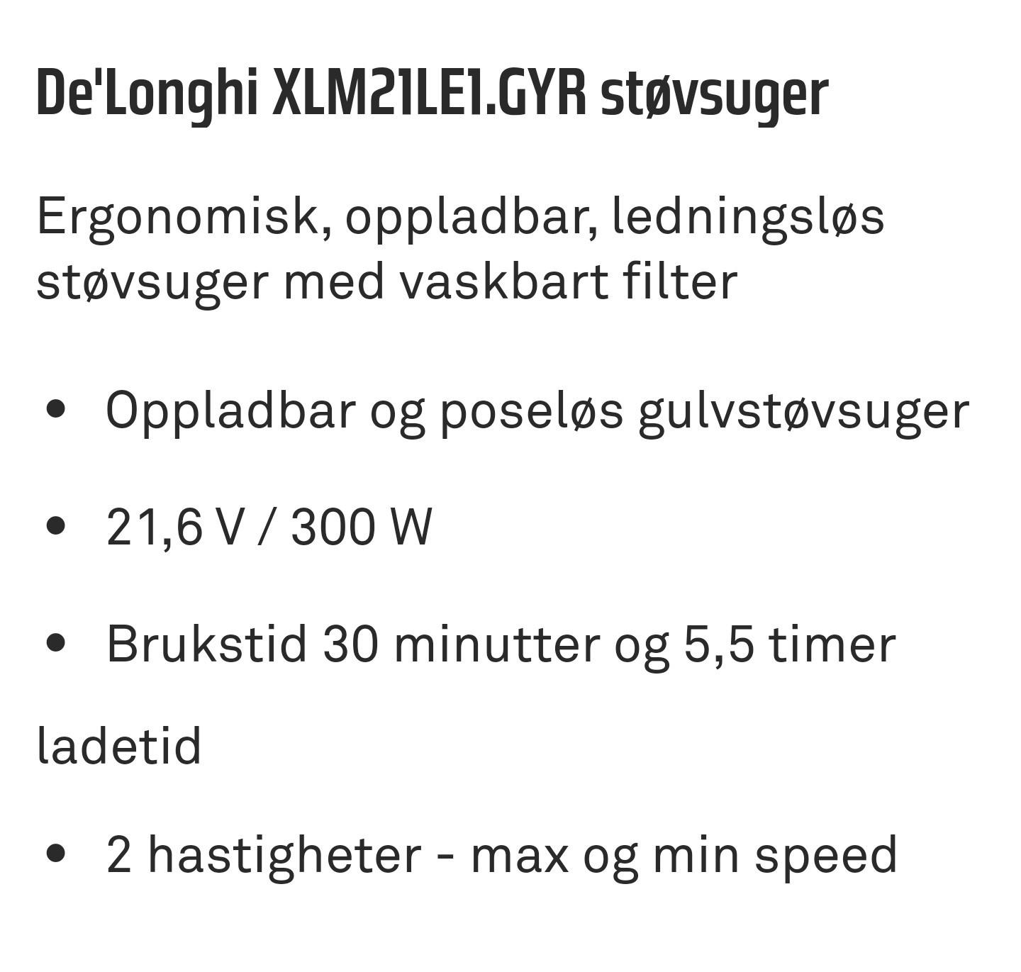 De'Longhi XLM21LE1.GYR støvsuger | FINN.no De'Longhi XLM21LE1.GYR støvsuger | FINN.no