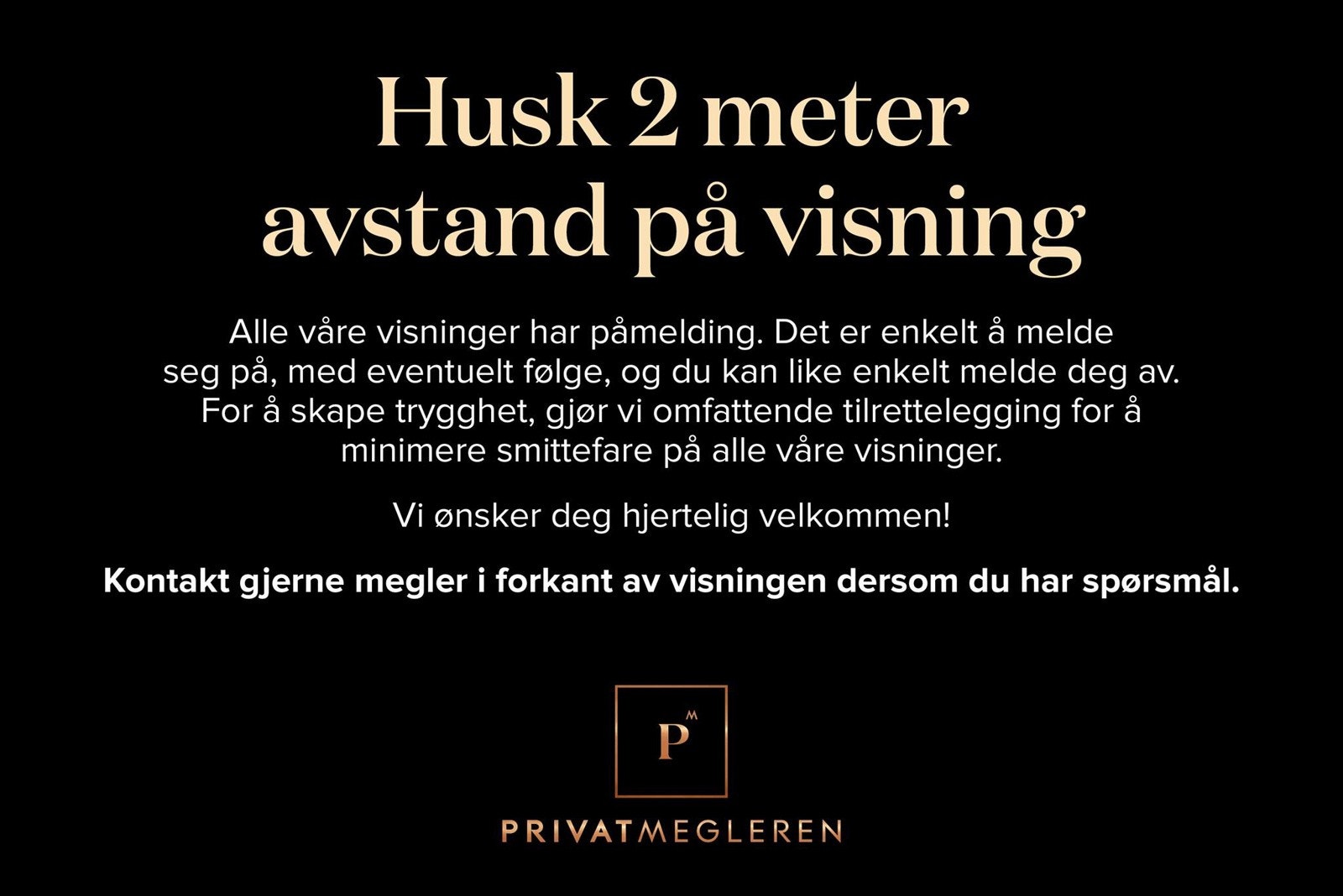 Husk å meld deg på visningen! Galleribilde