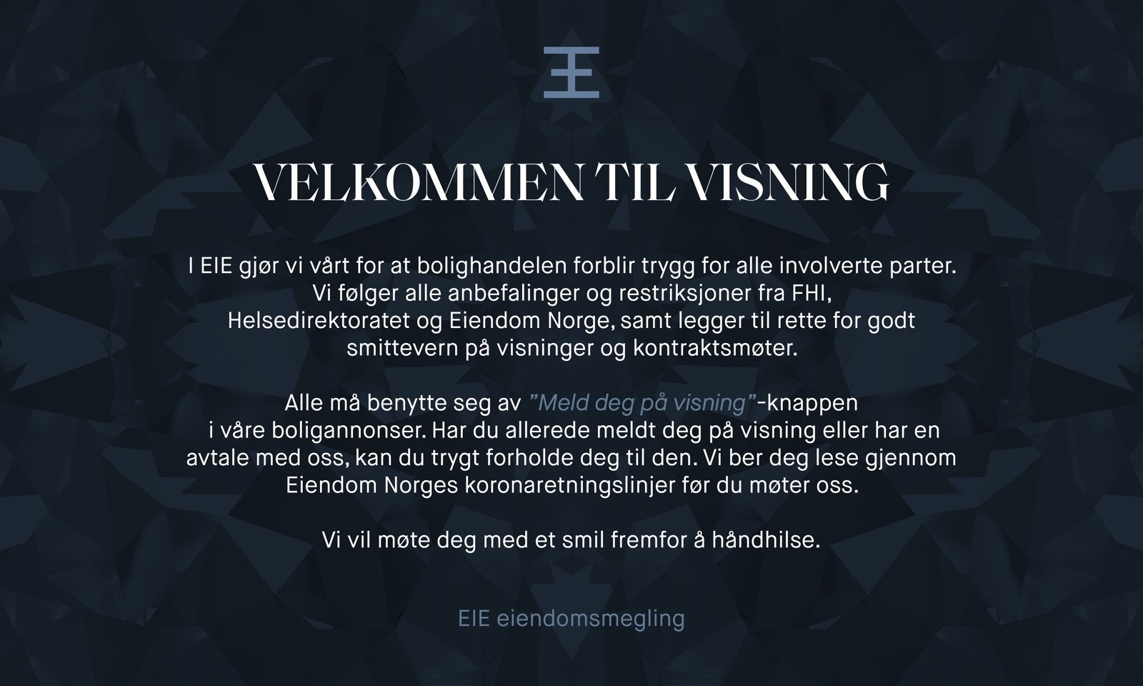 Vi har tiltak mot Corona-viruset på våre visninger og vi oppfordrer alle til å melde seg på visning. Galleribilde
