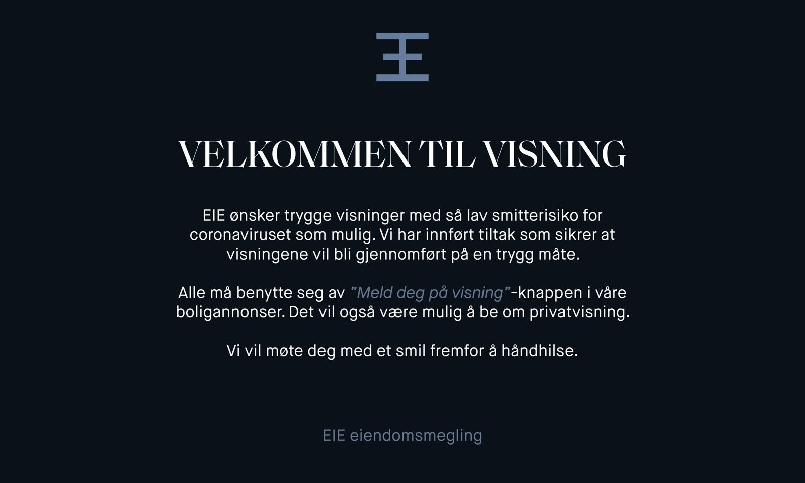 Interessenter bes melde seg på til visning! Galleribilde