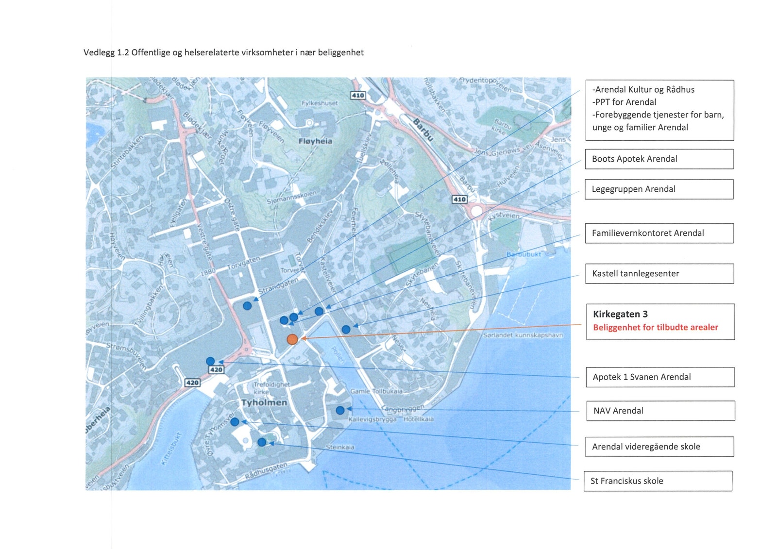 Offentlige og helserelaterte virksomheter i nærheten Galleribilde