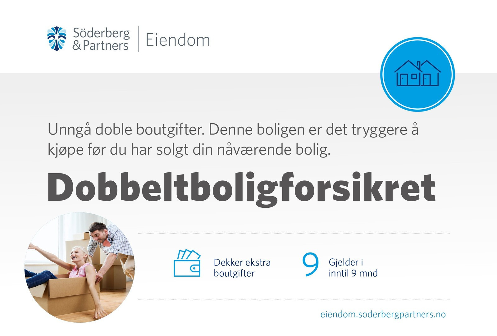 Boligene selges med dobbeltforsikring. Se informasjon under.