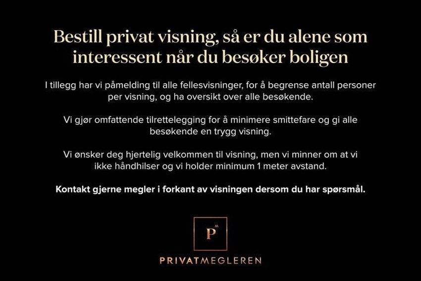 Vi ønsker å tilrettelegge for trygge visninger. Reserver visningstidspunkt eller ta kontakt med megler. Galleribilde