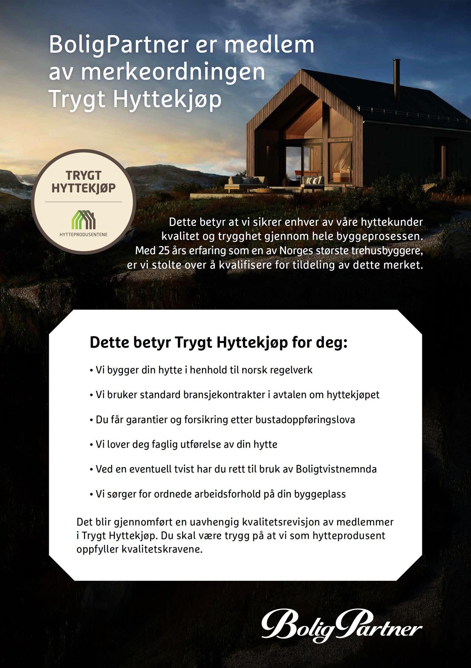 Boligpartner er medlem i merkeordningen Trygt Hyttekjøp Galleribilde