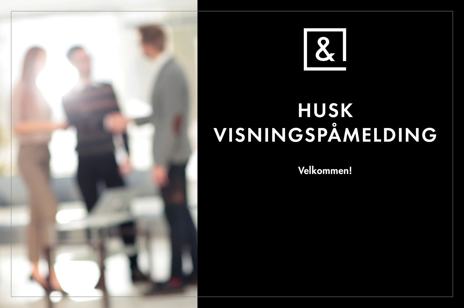 Husk påmedling til visning! Galleribilde