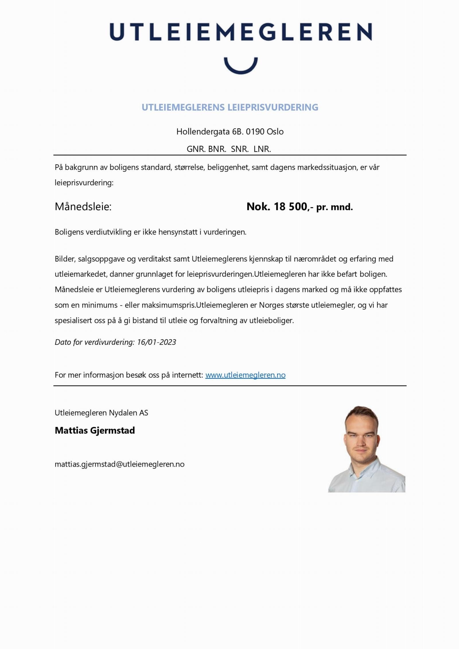 Det er tillatt å leie ut boligen. Utleiemegleren estimerer utleieprisen til 18.500kr pr. mnd. Galleribilde