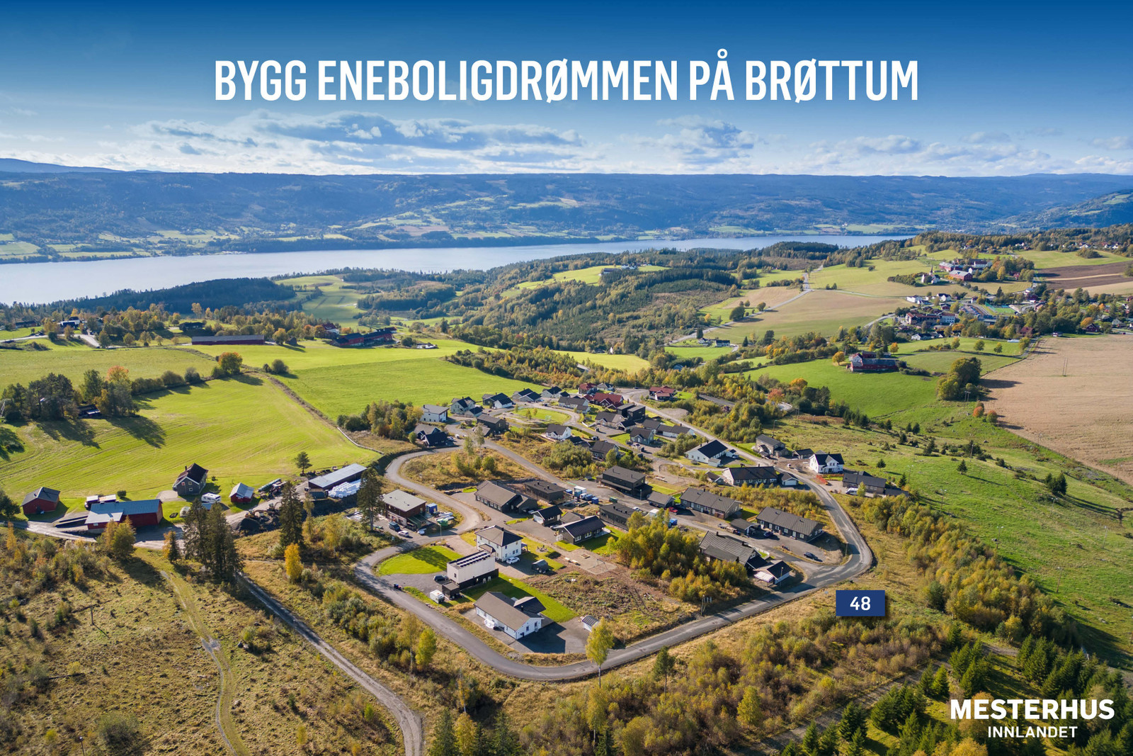 Velkommen til trivelige Almslia på Brøttum. Her kan vi bygge eneboligdrømmen for deg!