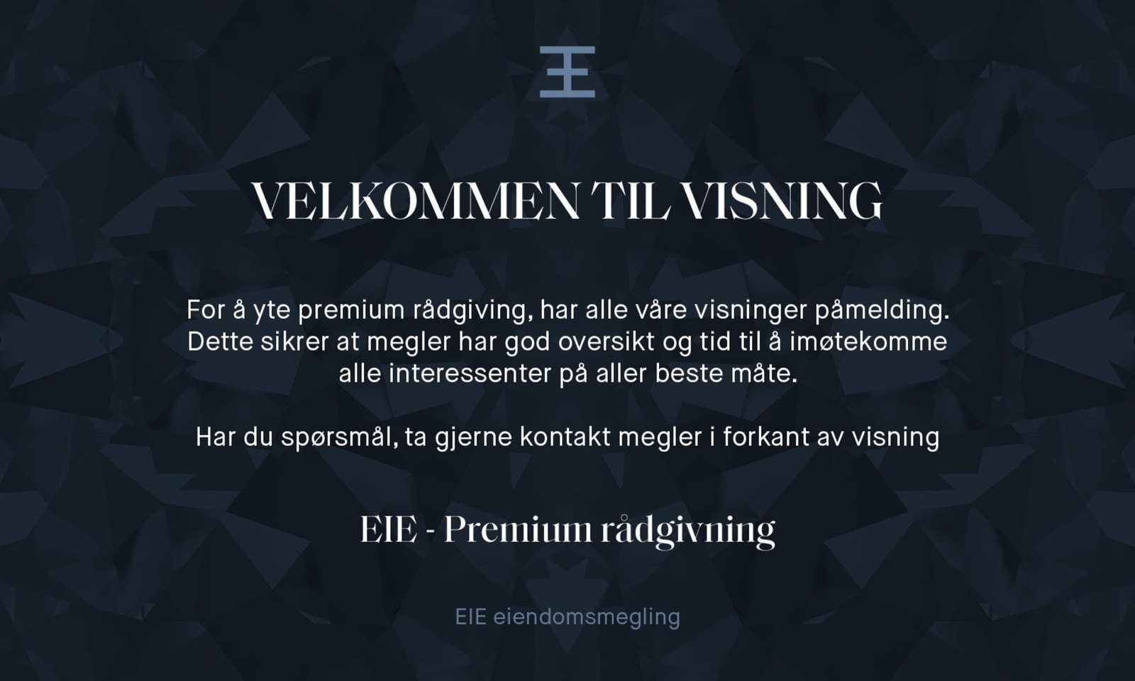 Velkommen til visning! Ved behov for privat visning ta kontakt med megler på tlf 98809826 Galleribilde