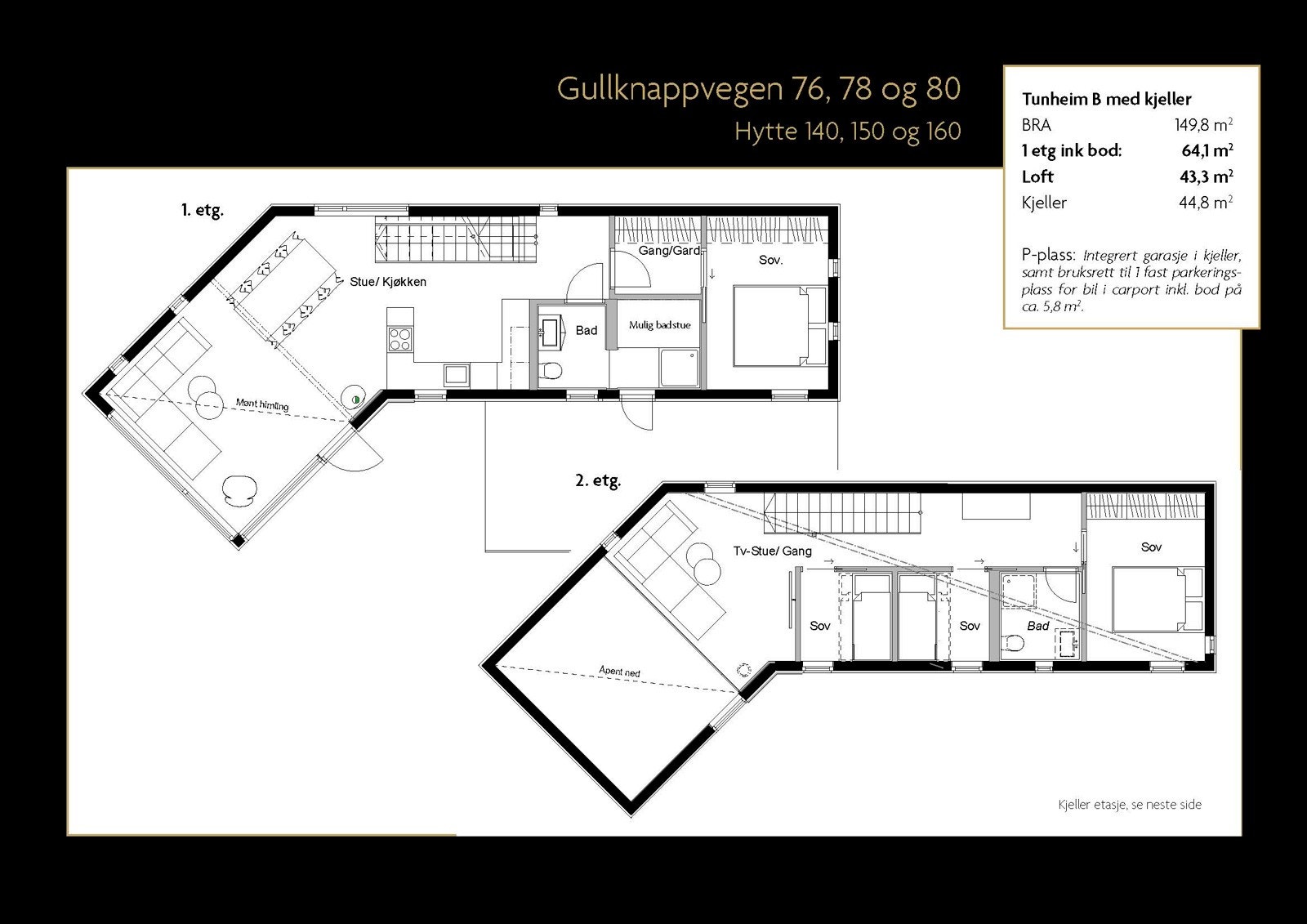 Hytte 140, 150 og 160 - plan 1. og 2. etasje Galleribilde