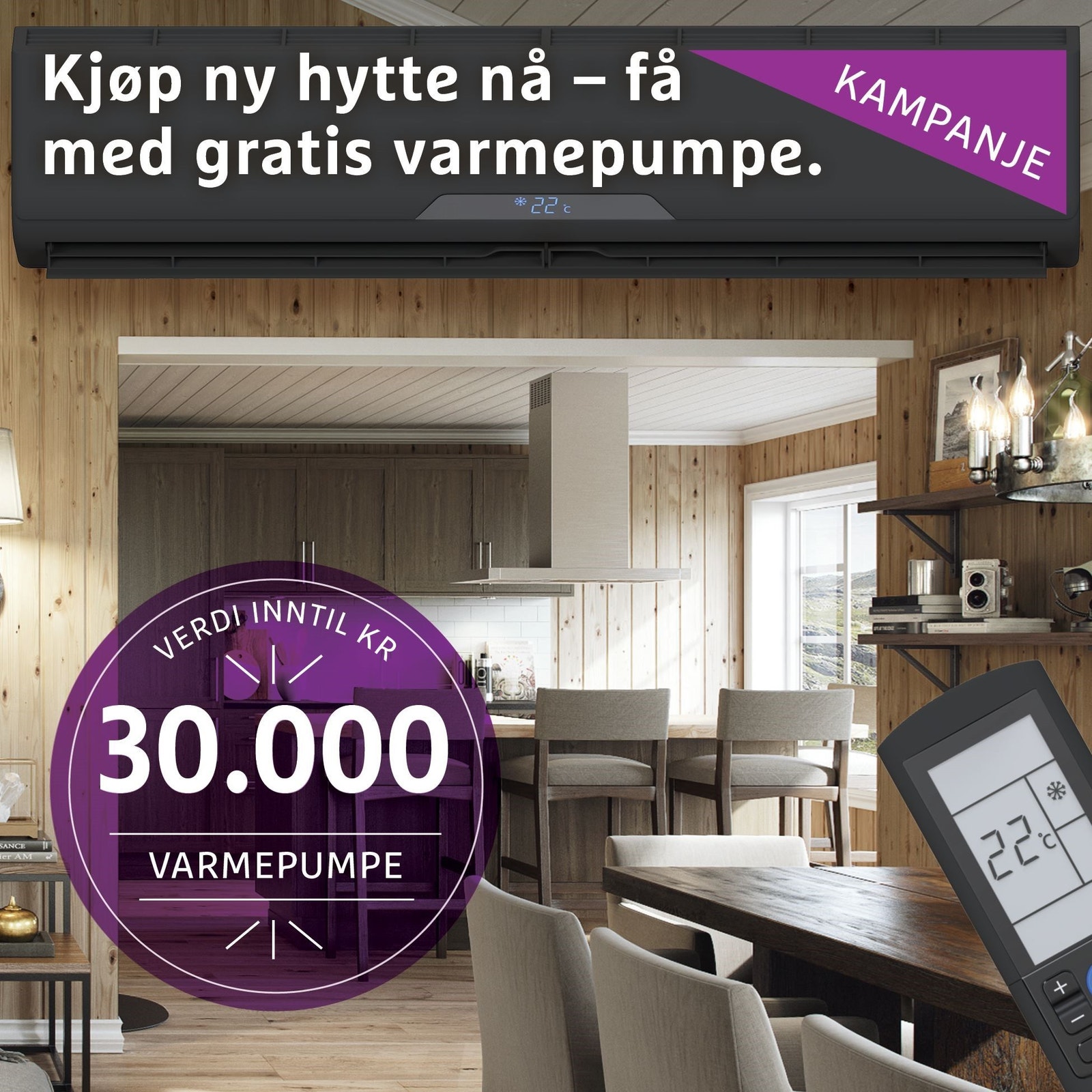 KAMPANJE: Signer hyttekontrakt innen 23.04.2023 og få med varmepumpe Galleribilde