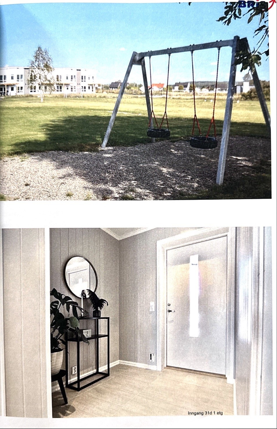 Nærmiljø / Gang. Boligen er umøblert Galleribilde