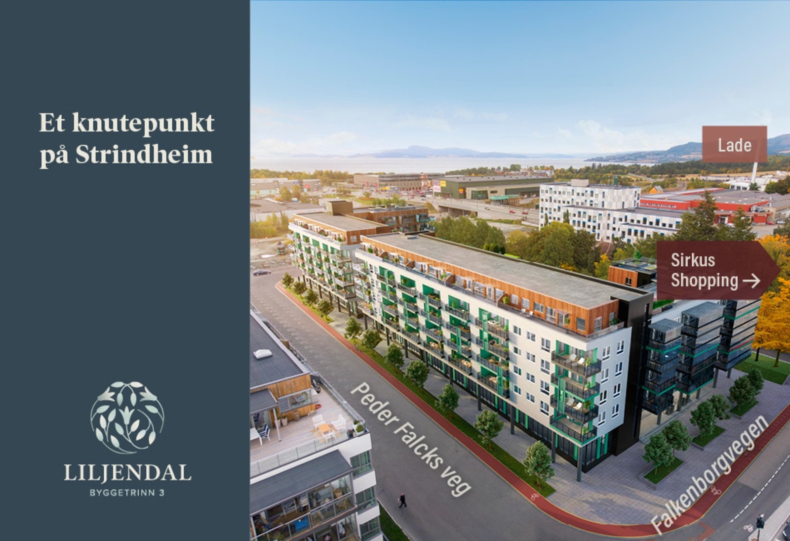 Det er viktig å velge en GOD beliggenhet - velkommen til Liljendal. Illustrasjon Galleribilde