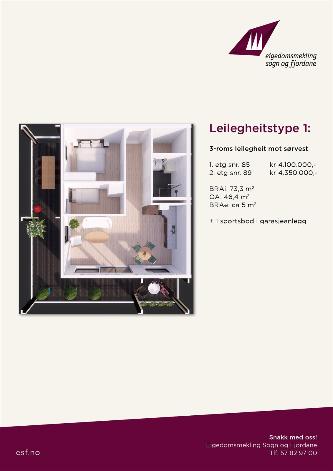 Leilegheitstype 1 fins det 2 stk av (snr 85 og 89) Galleribilde