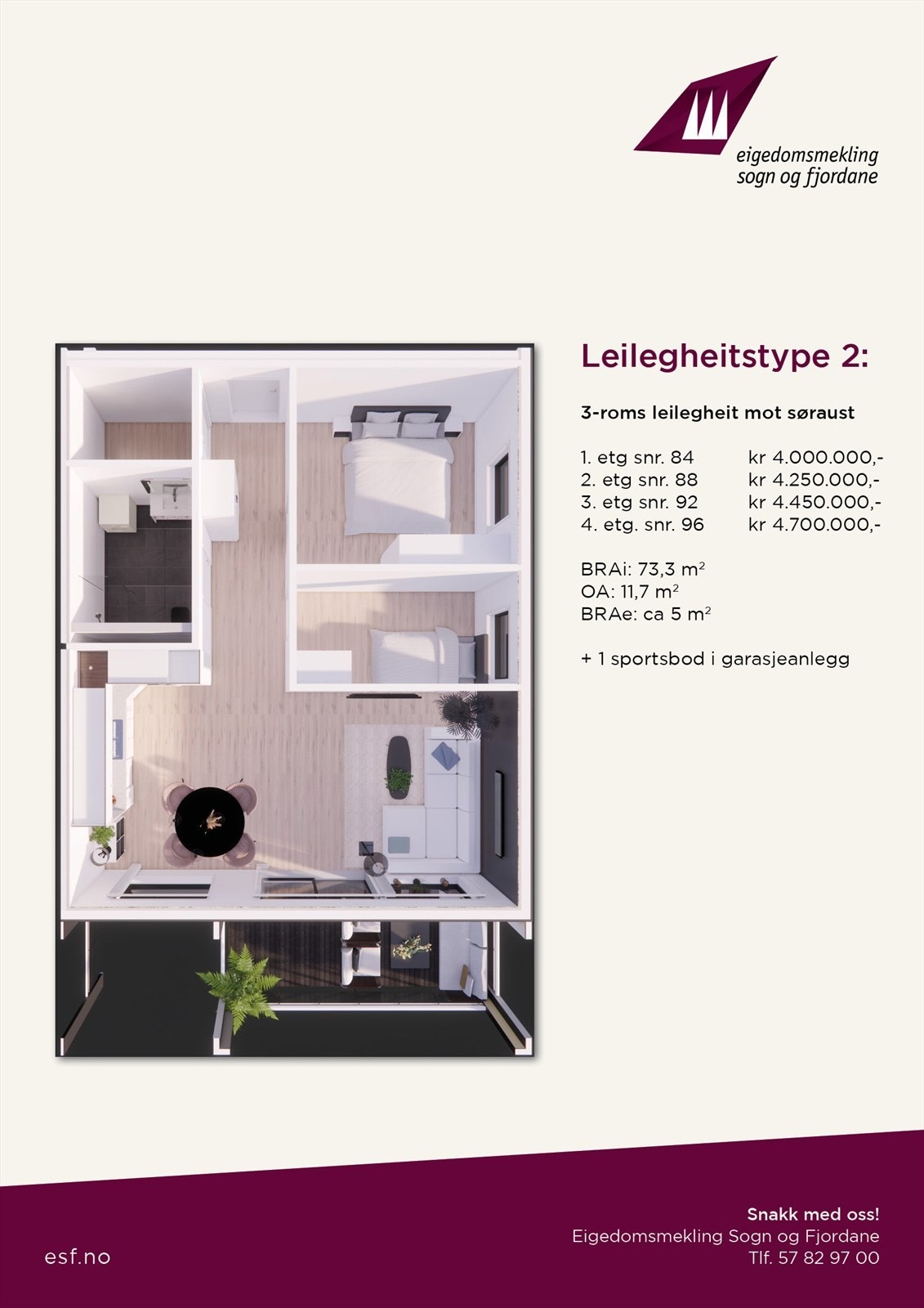 Leilegheitstype 2 fins det 4 stk av (snr 84, 88, 92 og 96) Galleribilde