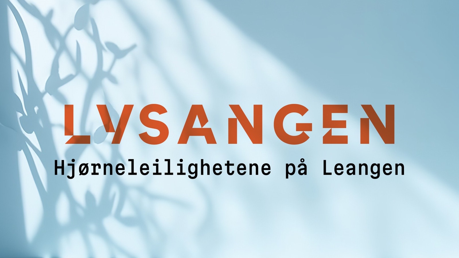 Lysangen - Hjørneleilighetene på Leangen! Ta kontakt med megler for mer info. Galleribilde