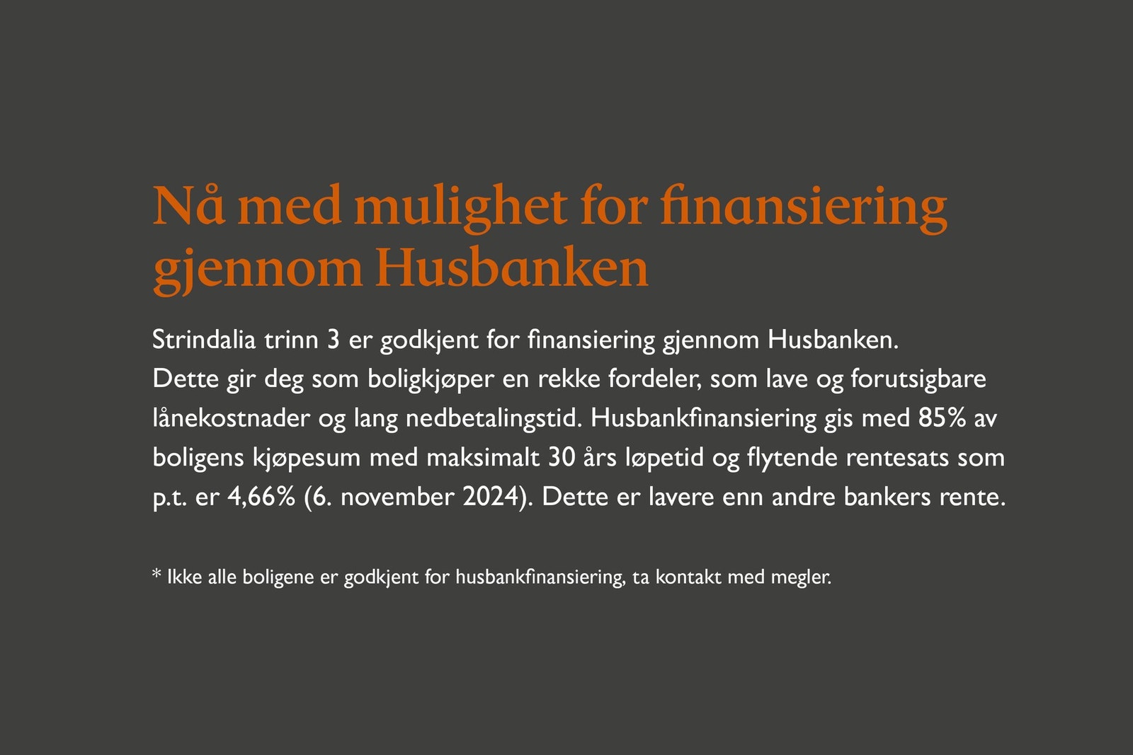 Her er det mulighet for gunstig finansiering gjennom Husbanken - ta kontakt med megler og sjekk ut mulighetene! Galleribilde
