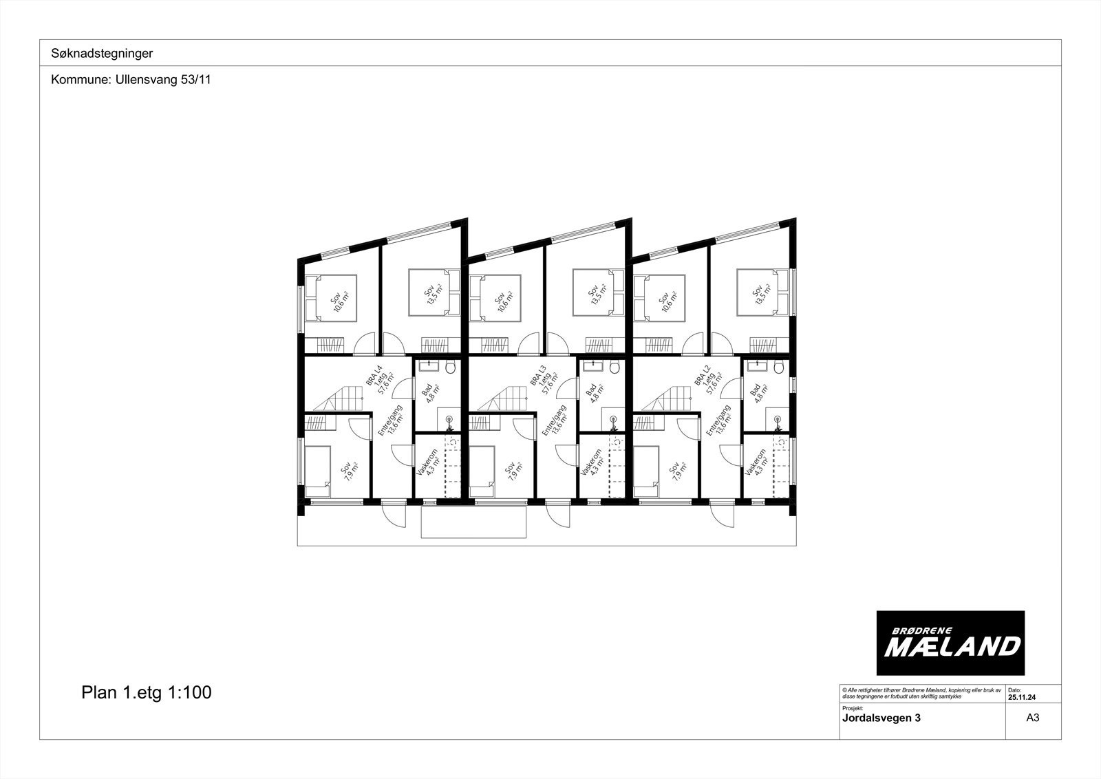 Bygget har tre leiligheter på ca 115m2 som går over to plan - Søknadstegninger, avvik kan forekomme Galleribilde
