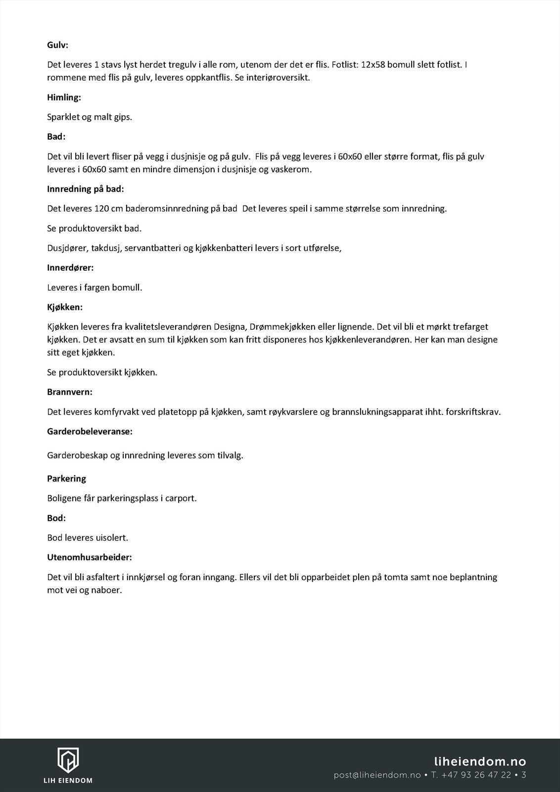 Leveransebeskrivelse - Tomannsbolig - Solstadløkka Galleribilde