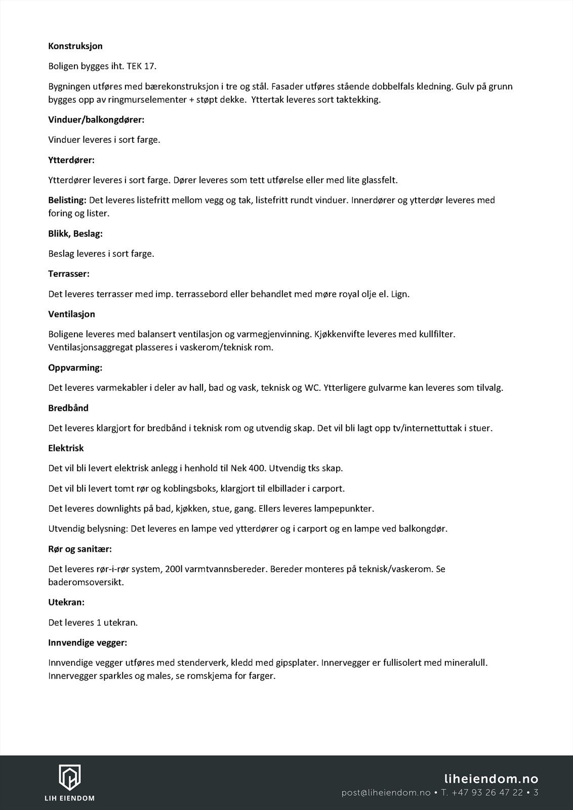 Leveransebeskrivelse - Tomannsbolig - Solstadløkka Galleribilde