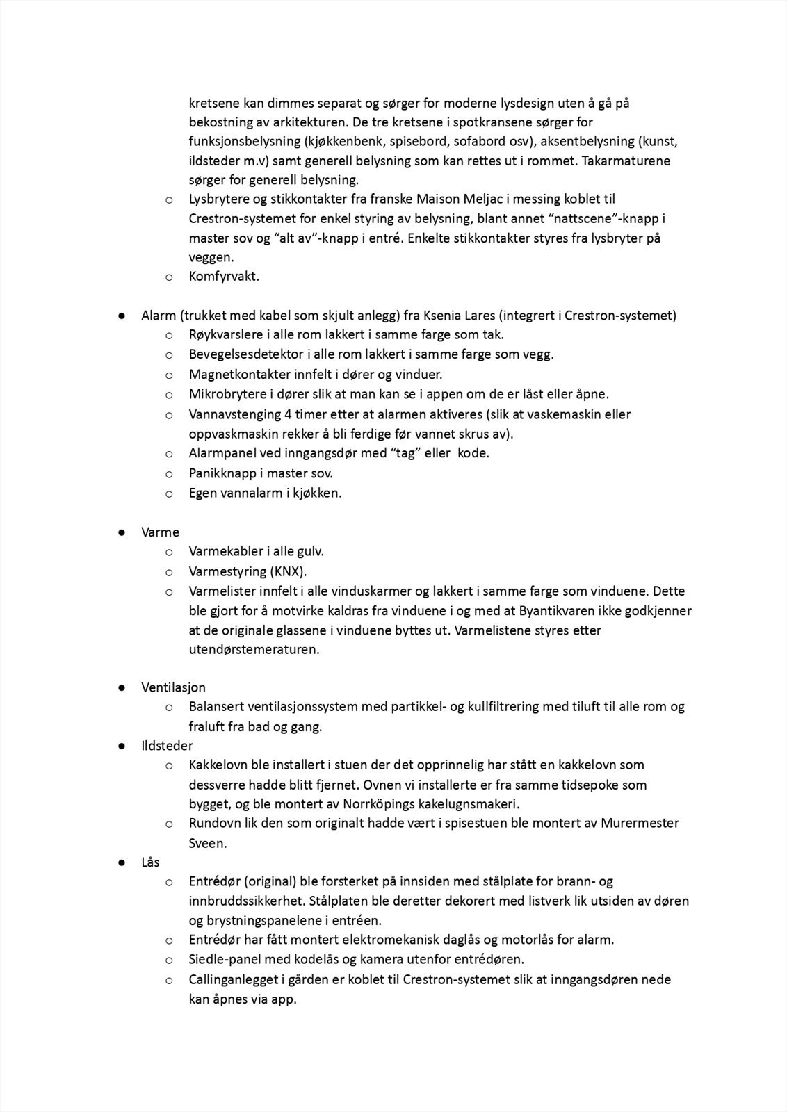 Oversikt over arbeider utført i regi eier samt litt info om sameiet - side 2 Galleribilde