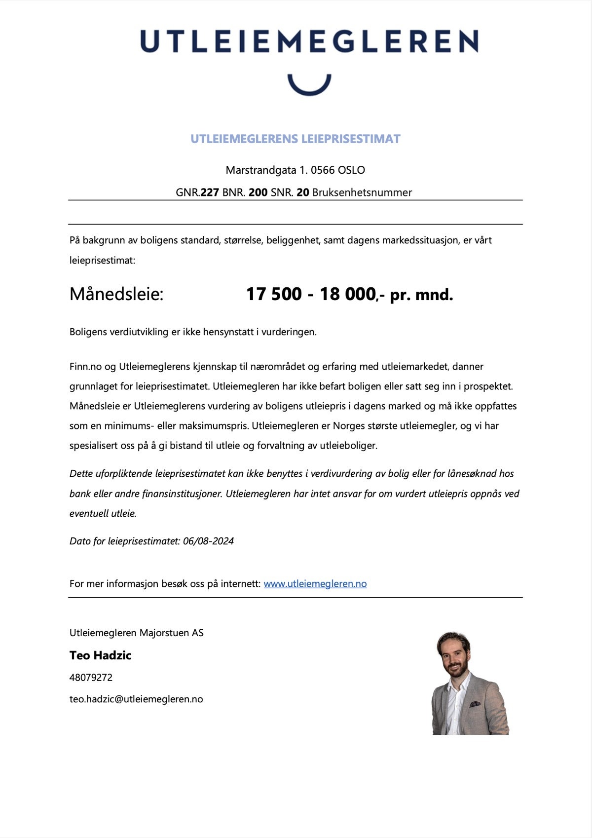 Utleiemegleren har gitt sin vurdering på hva en kan forvente å kunne leie ut boligen for. Galleribilde