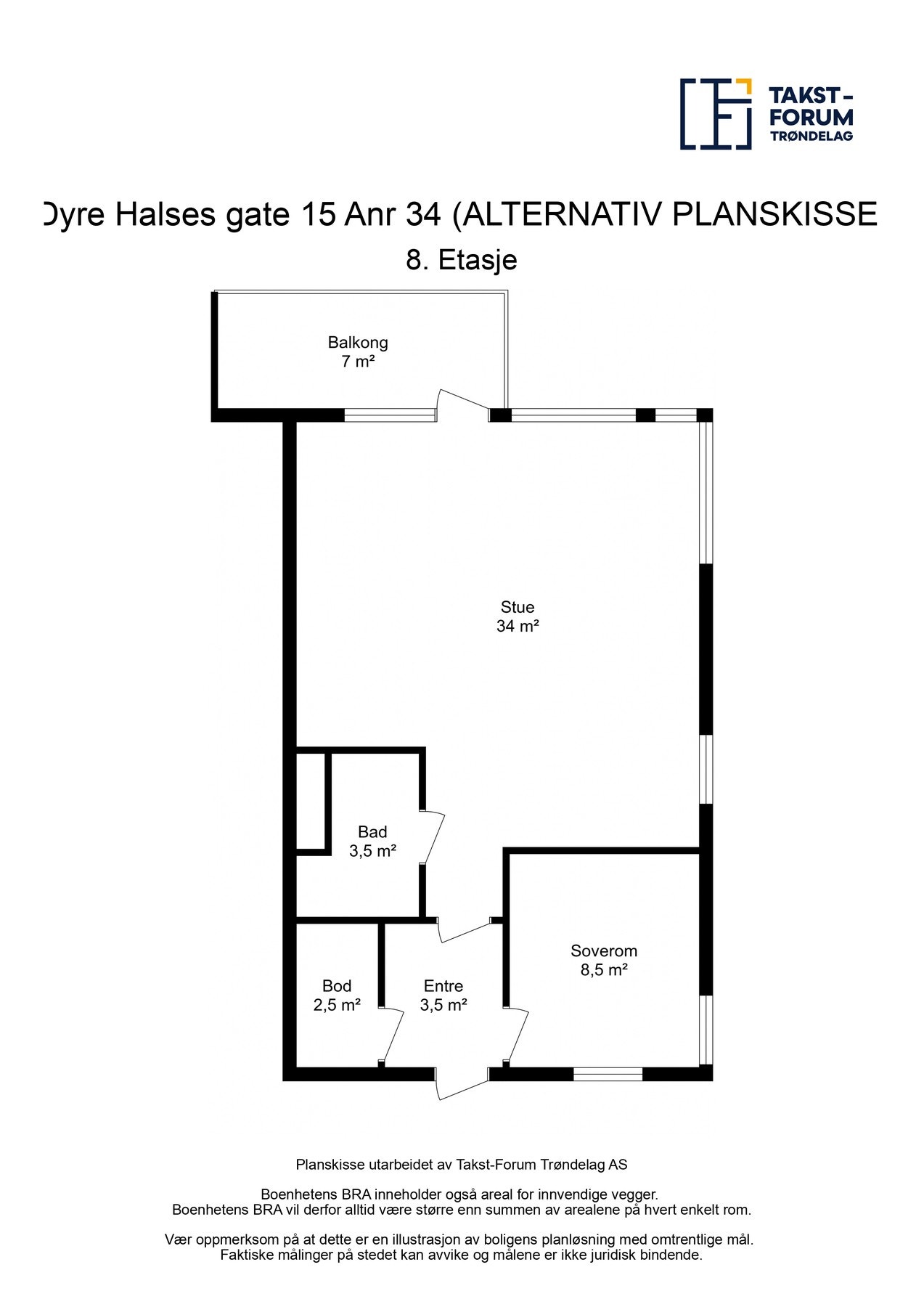 Alternativ planskisse for større stue, men kun 1 soverom. Galleribilde