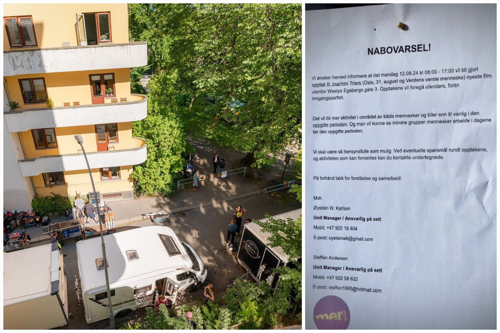 De fine funkisblokkene i Westye Egebergs gate er en populær lokasjon for filminnspillinger. I disse dager spilles faktisk Joachim Triers nyeste film inn her. Galleribilde