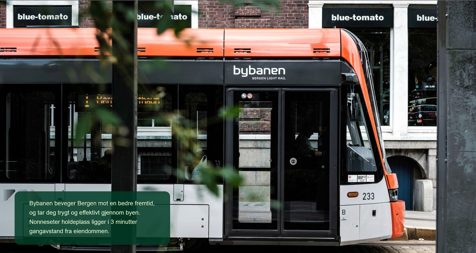 Bybanen har stopp 3 minutter unna eiendommen Galleribilde