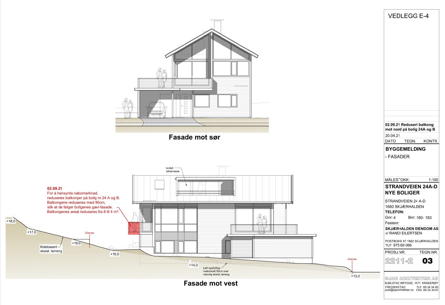 Rammetillatelse for oppføring av enebolig, Strandveien 24 D. Se salgsoppgaven for ytterligere spesifikasjoner. Galleribilde