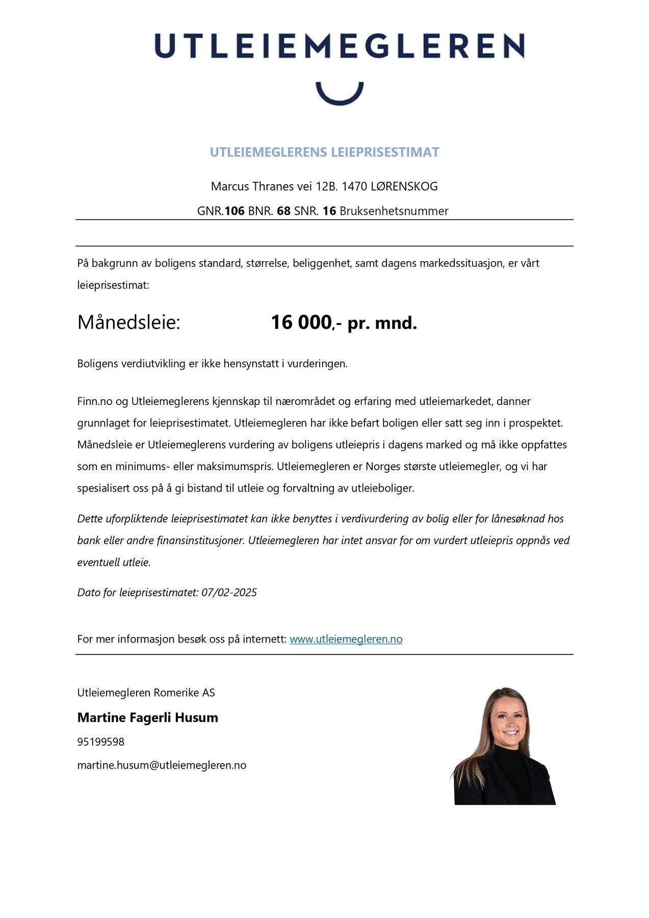 Ser du etter å investere i utleie er dette en god mulighet! Vurderingen er 16.000kr per mnd. Galleribilde
