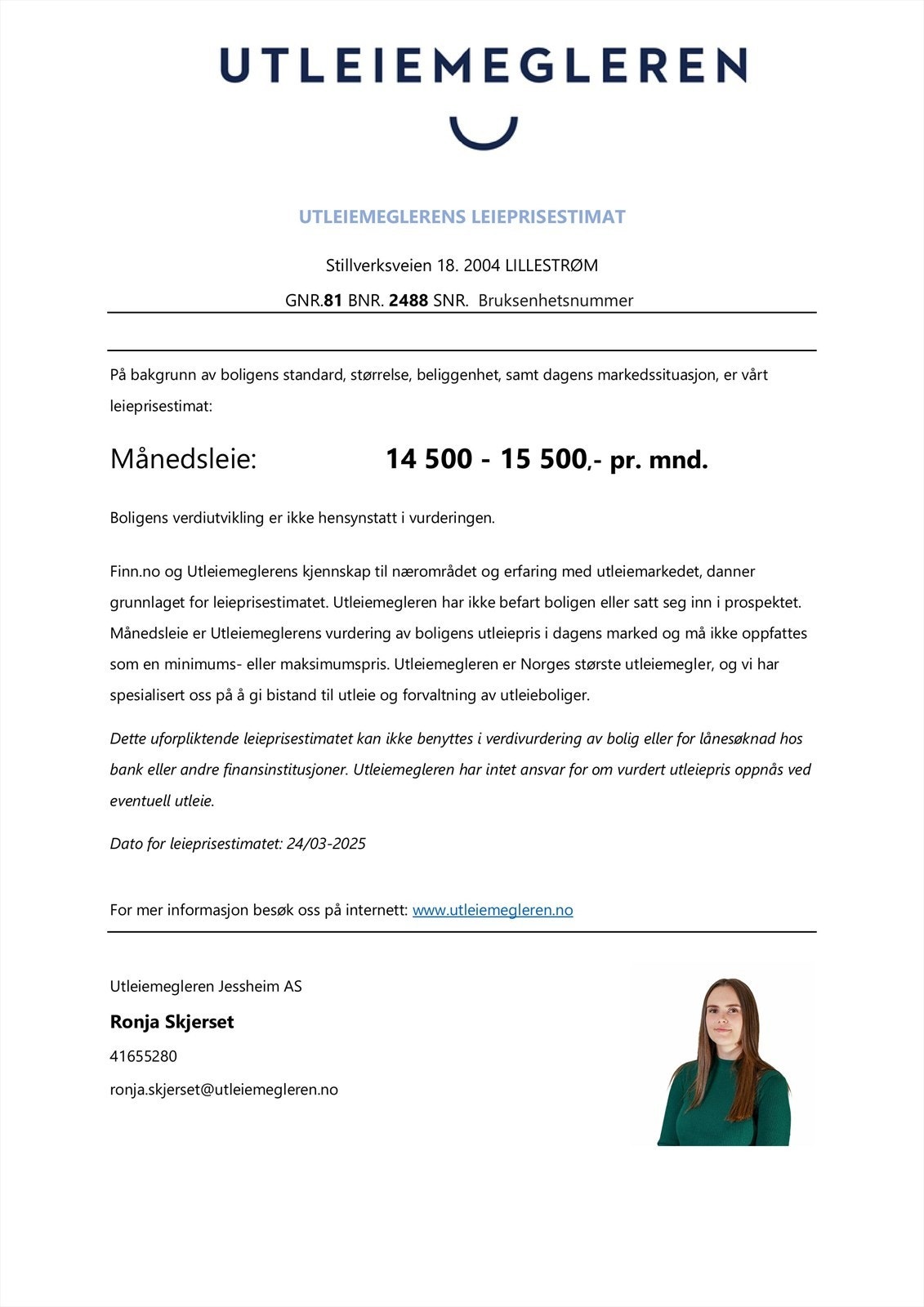 Utleieestimat fra Utleiemegleren. Selger leier ut leiligheten for kr. 16 000 per måned pt. Galleribilde