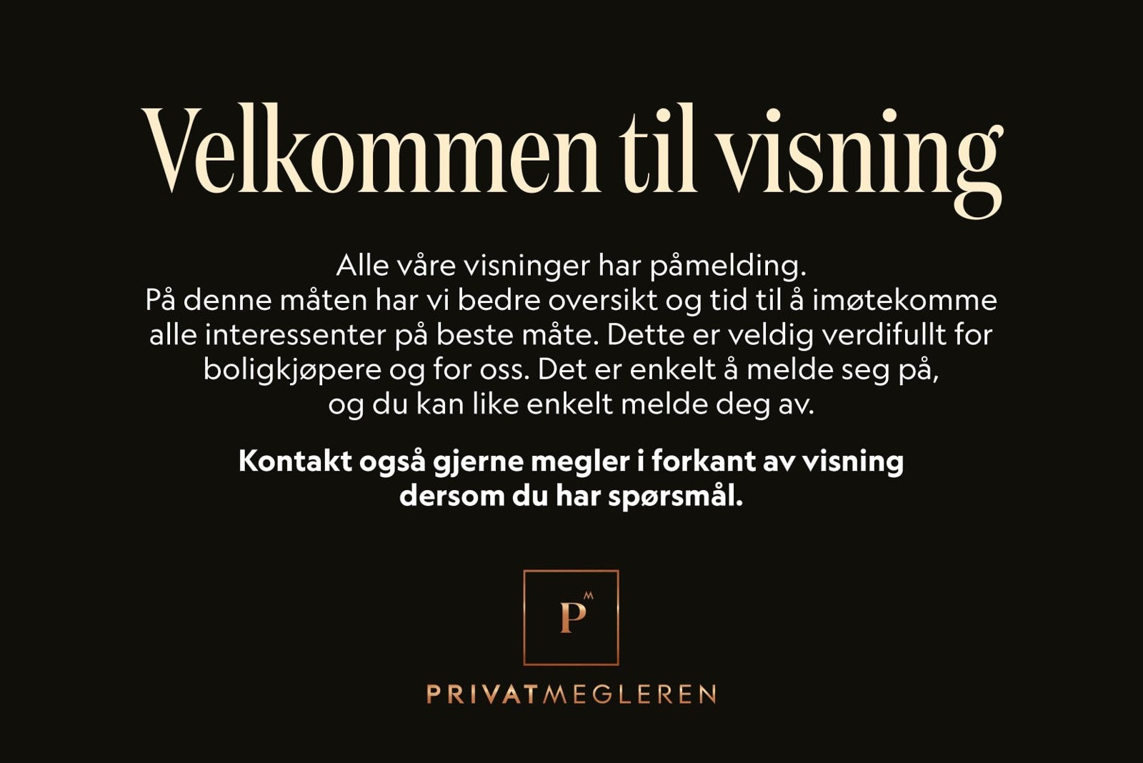 Velkommen til visning. Galleribilde