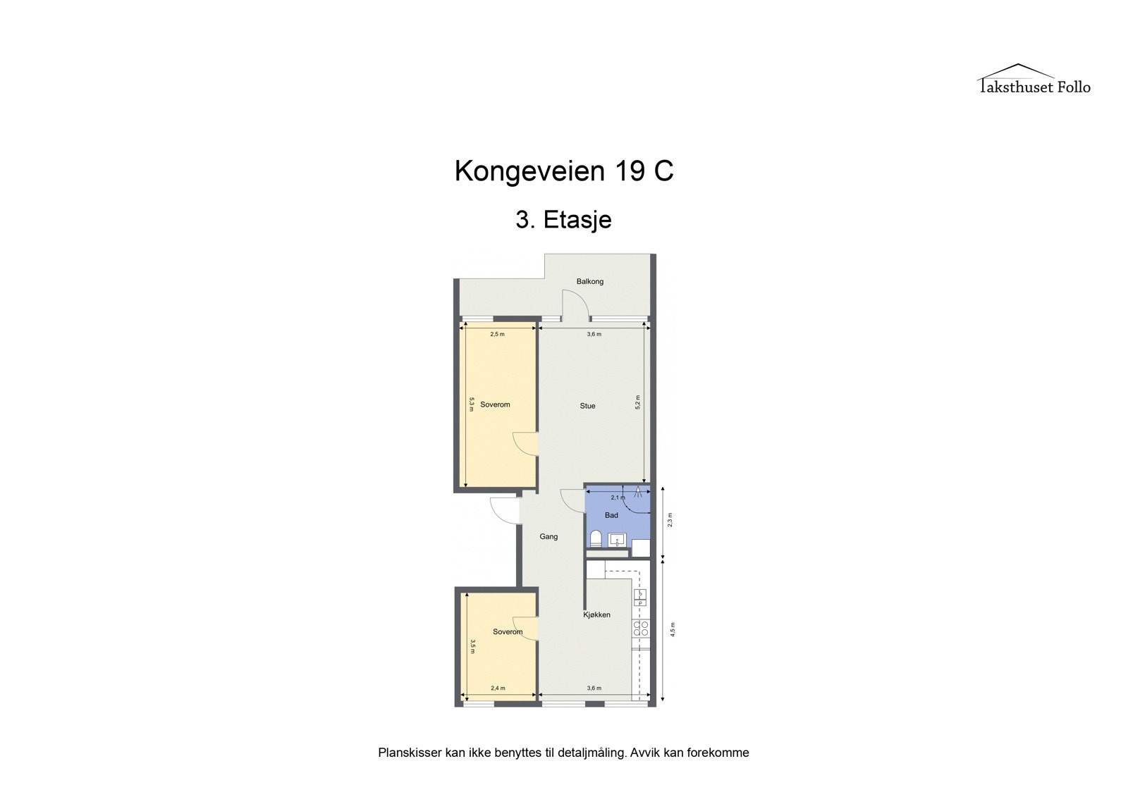 Planskisse Kongeveien 19 C - 3. etasje Galleribilde