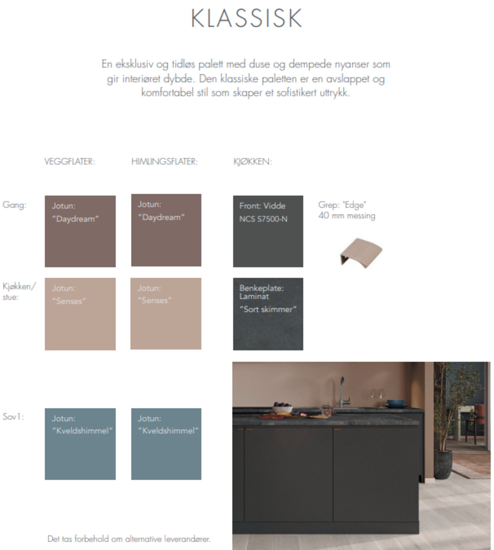 Leiligheten vil bli levert med disse fargevalgene. Galleribilde