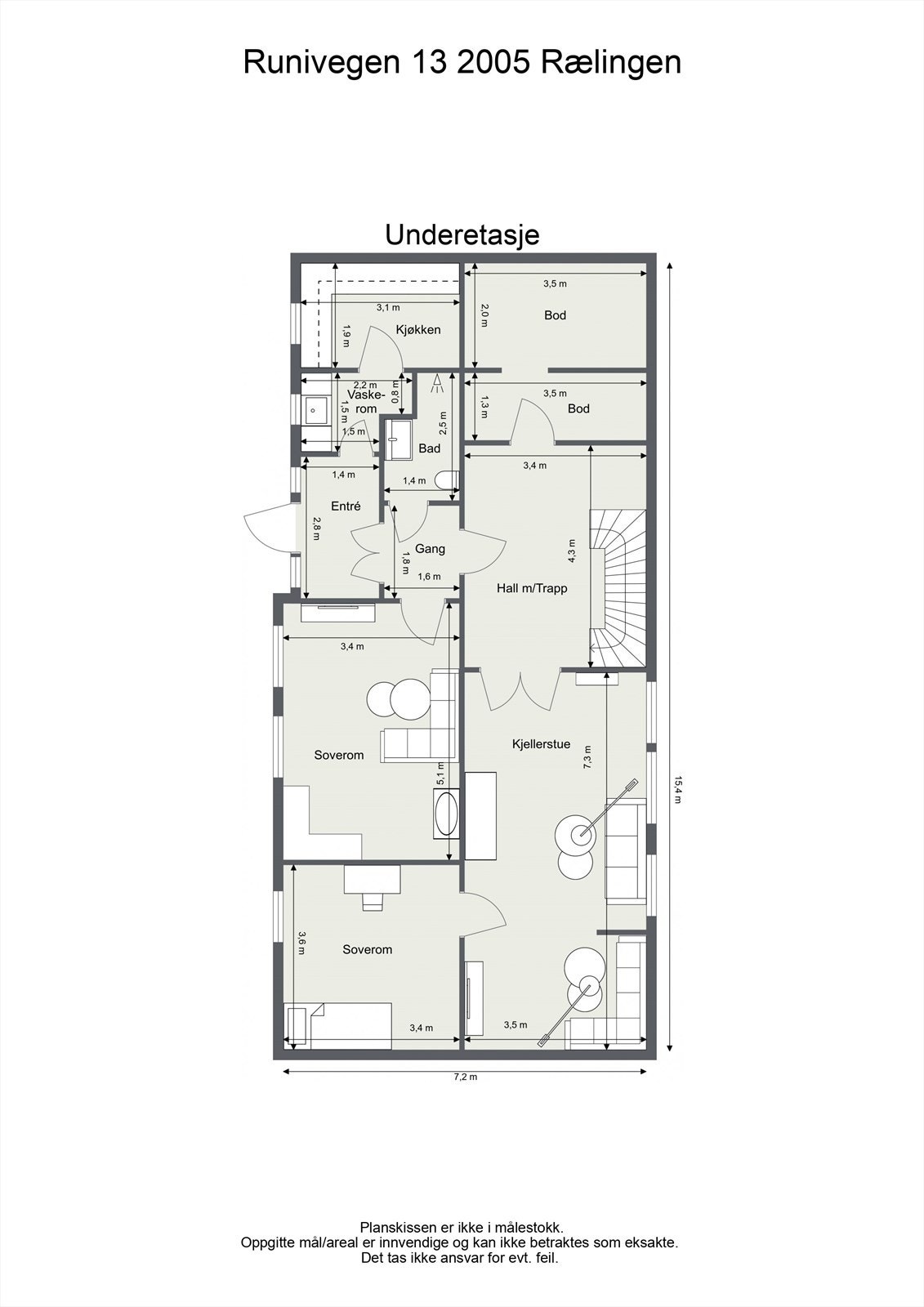 Planskisse underetasje der det er felles entré og vaskerom. Ellers blir kjøkken, bad og soverom (innredet som både stue og soverom) leid ut for i dag kr 7900 per måned. Galleribilde