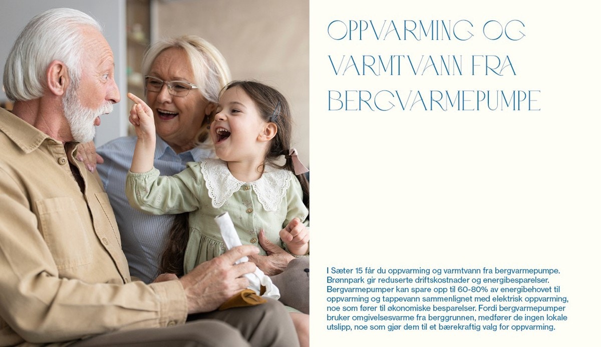 Det er egen brønnpark og bergvarmepumpe til bebyggelsen. Galleribilde