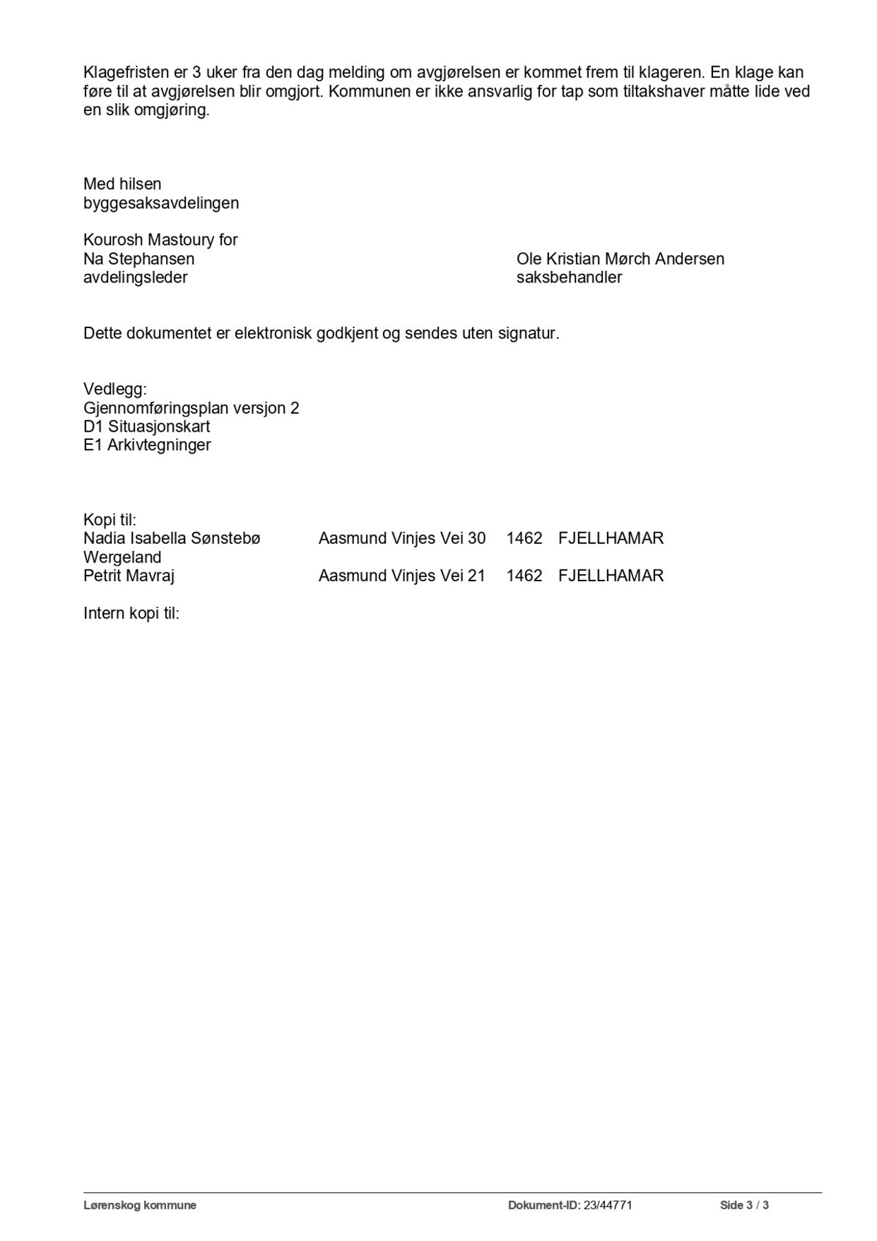 Tillatelse til riving av enebolig og garasje. Galleribilde