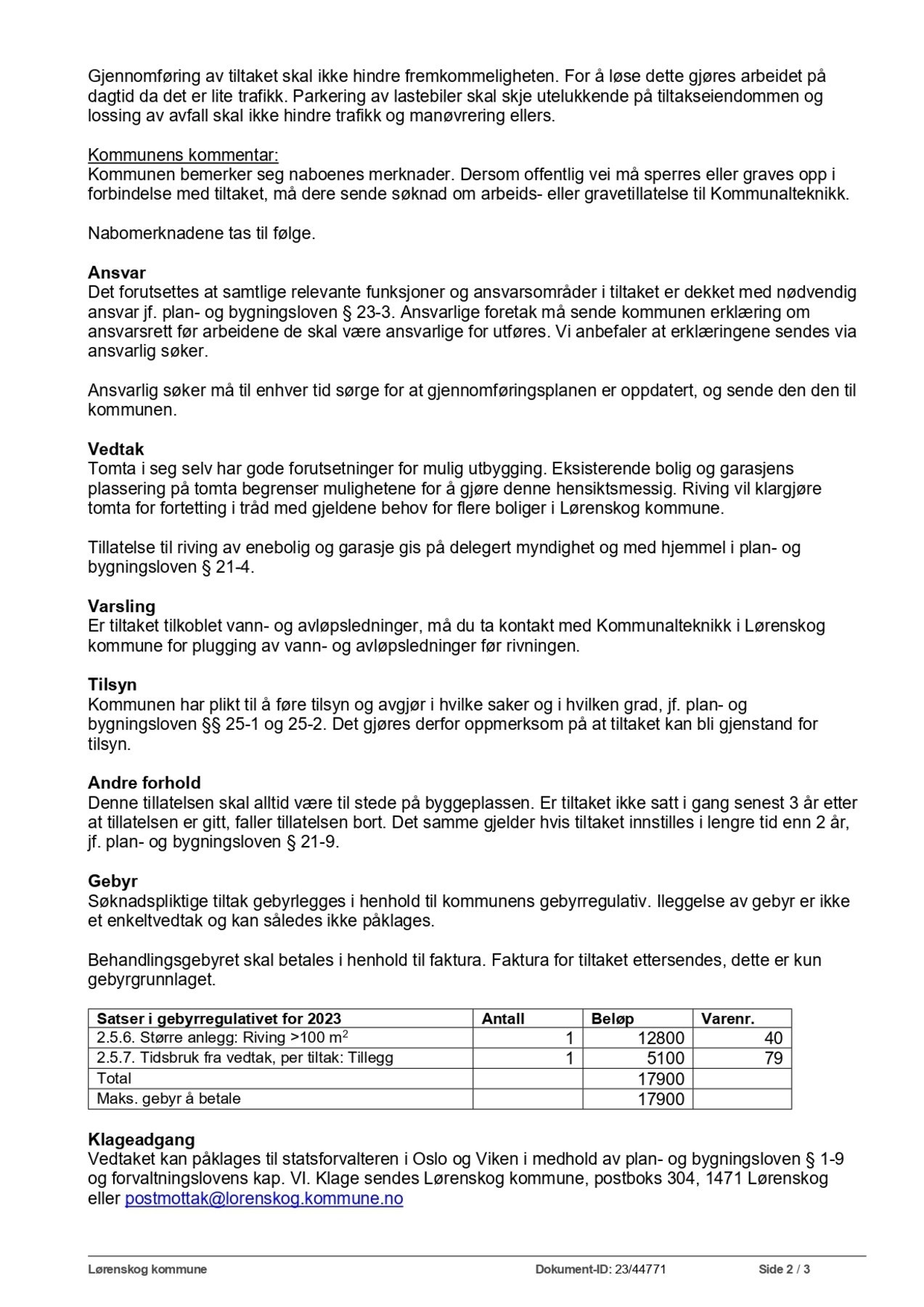 Tillatelse til riving av enebolig og garasje. Galleribilde