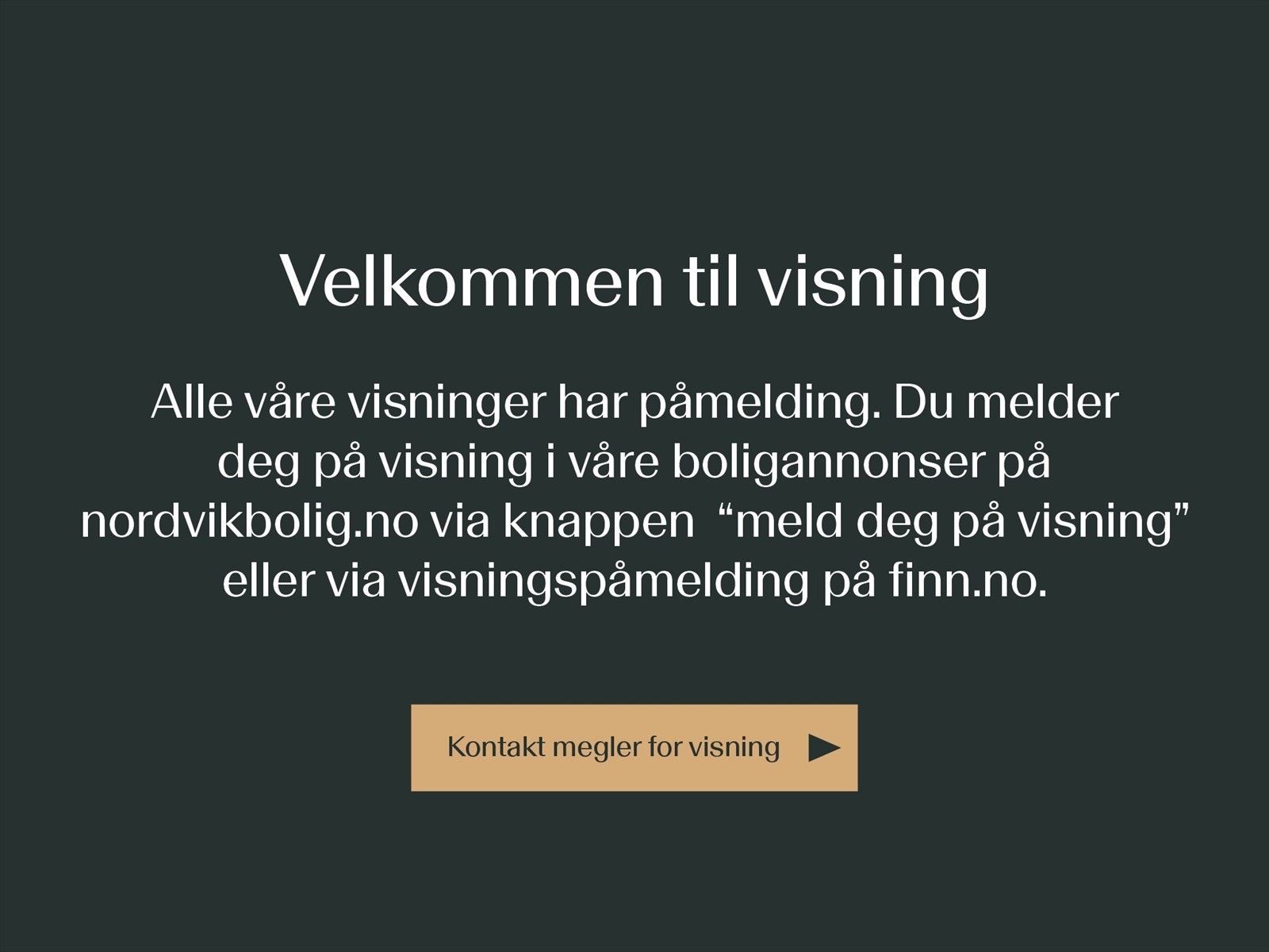 Velkommen til visning! Galleribilde