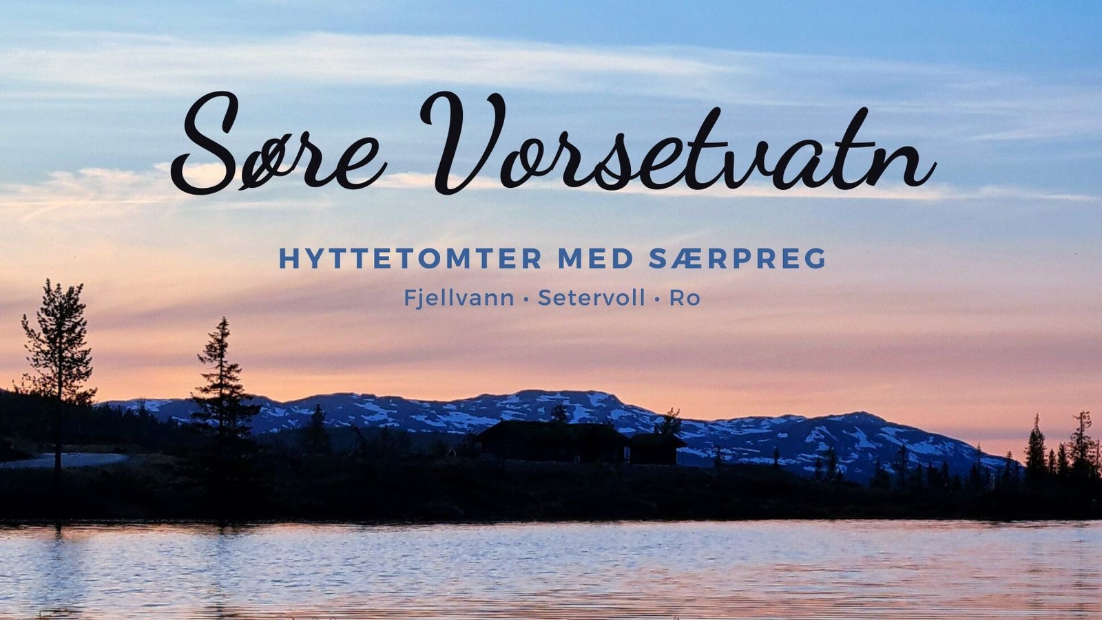 Sjelden mulighet til å bygge hyttedrømmen med et fjellvann som nærmeste nabo Galleribilde